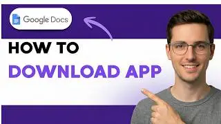How to Download Google Docs App [2026 Full Guide]