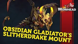 Obsidian Gladiator's Slitherdrake Mount