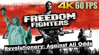 Freedom Fighters | Extra Chapter: Liberty Island | Revolutionary: Against All Odds [No Commentary]