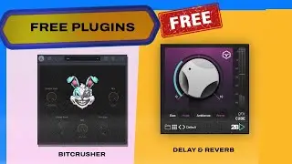 2 FREE VST PLUGINS (BITCRUSH AND OR  REVERB - (LIMITED TIME) - NYK 140