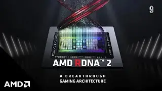 AMD RDNA 2 Trailer Features Introduction Official Trailer | AMD RDNA 2 Architecture