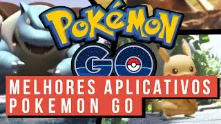 Melhores apps para te ajudar com pokemon go(IOS)