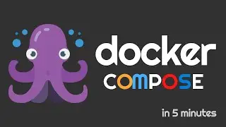 Docker compose in five minutes.