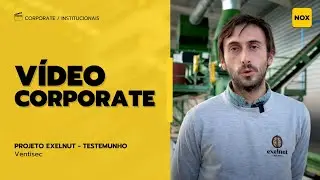 Ventisec - Projeto Exelnut - Testemunho