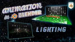 Lighting Sequence & Animation in Blender | Chapter 8 | For Beginners | 