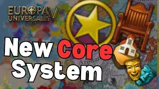 A Better System for CORES and Culture in EU5 (Idea Video)