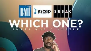 ASCAP VS. BMI VS. SESAC. Which One Should You Choose | The Smart Music Hustle | 8 Bars Beats