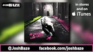 Josh Baze - 