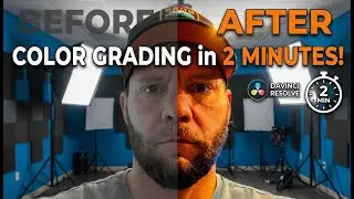 Color grading made easy  -I'll explain a 2 min process that works every time!