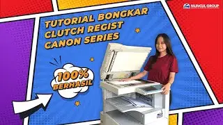 TUTORIAL BONGKAR CLUTCH REGIST CANON SERIES | 100% BERHASIL SOLUSI PAPER JAM KERTAS TERLIPAT