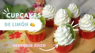 Cupcakes Suaves y Esponjosos de limón con merengue Suizo
