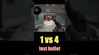 1 vs 4 with USP, 4 headshots, last bullet kill 
