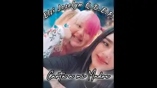 Carta A Mi Madre (Elsy Joselyn Q.D.E.P.) -Delyan Dominguez
