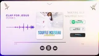 Indira - Clap For Jesus (Album Souffle Nouveau, Piste 5)