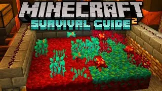 Crimson & Warped Fungus Farm! ▫ Minecraft Survival Guide (1.18 Tutorial Let's Play) [S2 E61]