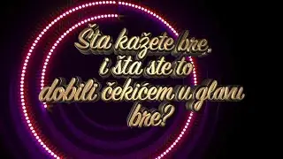 Šta kažete bre, i šta ste to dobili čekićem u glavu bre? | ep214deo05