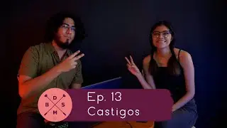 Ep   13 Castigos