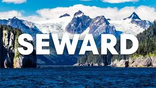 Top 10 Best Things to Do in Seward, Alaska [Seward Travel Guide 2023]