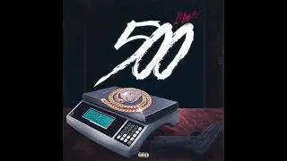 Lil Wet - 500 (Official Audio)