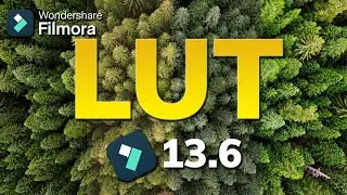 TOUT SAVOIR sur les LUTs dans FILMORA 13 ||  Tuto créa Filmora