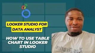 Ultimate Guide to Table Charts in Looker Studio: Layout, Formatting, Design, & Optimize for Insights