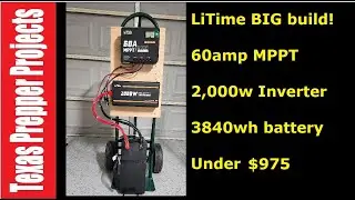 Litime Megabuild!  3840 wh  #diy  | Texas Prepper Projects