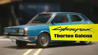 How do you get to Thorton Galena In Cyberpunk 2077?
