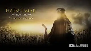 Hada Umar (One Hour Version) | Abu Ali