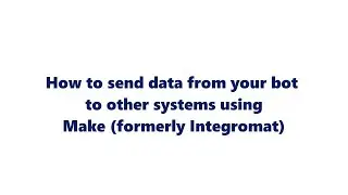How to send data to other systems using Make Formerly Integromat