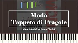 Modà - Tappeto di Fragole (piano tutorial)