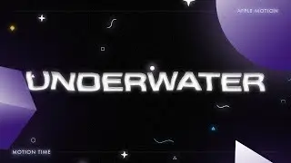 Underwater Effect in Apple Motion