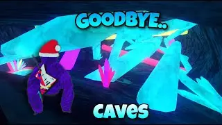 Goodbye Caves..