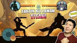 AKU MELAWAN TITAN - Shadow Fight 2 TAMAT