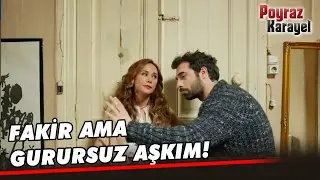 Poyraz, Ayşegül'den Borç İstedi! - Poyraz Karayel 50. Bölüm