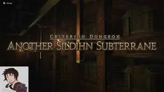FFXIV - MNK Criterion Dungeons - Another Sil'dihn Subterrane First Time