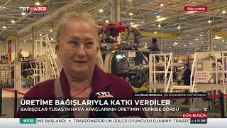Bağışçılarımız TUSAŞ'ı Ziyaret Etti