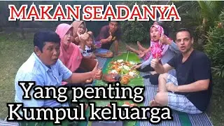 PIKNIK SEDERHANA MAKAN BERALAS DAUN PISANG || HARI MINGGU BERSAMA KELUARGA TERCINTA