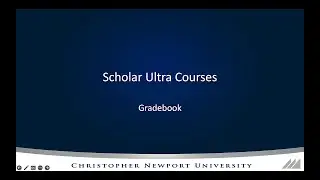 Scholar Ultra Courses: Gradebook