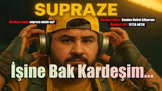 Supraze izledim ve Raze Oynadım...