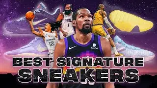 Best Basketball Signature Sneakers In The NBA | Sideline Theory
