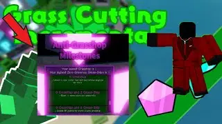Anti-Grasshop Milestone 0 - Grass Cutting Incremental ROBLOX