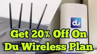 Du Home Wireless plus plan | Get 20% discount on du wireless plan