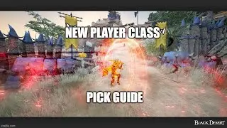 BDO New Player class pick guide