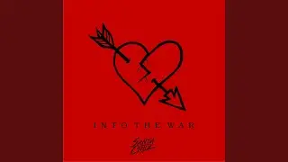 Into the War