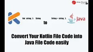 Convert or Decompile your Kotlin Files Code Into Java File Code using Android Studio Latest