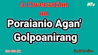 English-Garo/Lesson32/Poraiani gimin Agan Golpoani/Nengsat tv