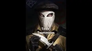 Toxic Teammates CSGO Montage