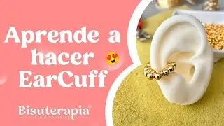 Te enseño a hacer otro diseño de Ear Cuff para estar a la moda | Sonia González | Sonia González