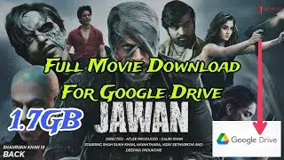 Jawan Full movie 2023 | Download Comment Link Google Drive