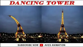 EIFFEL TOWER | DANCING TOWER | CREATE BY AFTER EFFECTS | AVES ANIMATION